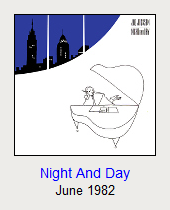 Night And Day, June 1982
